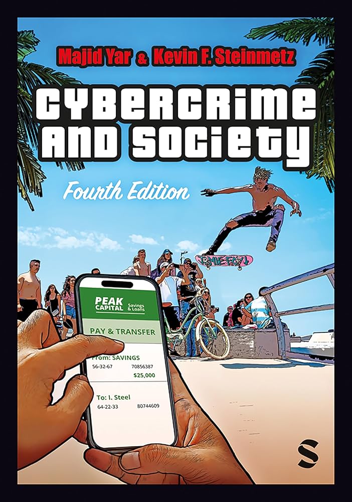 Amazon.com: Cybercrime and Society eBook : Yar, Majid